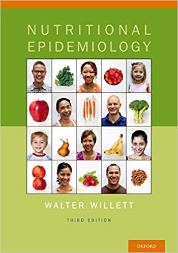 Nutritional Epidemiology Monographs in Epidemiology and Biostatistics 3rd Edition